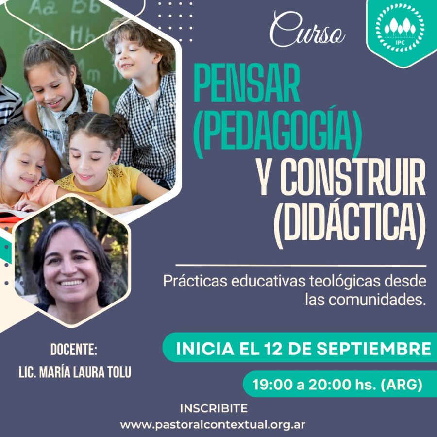 Curso: Pensar (Pedagogía) y construir (Didáctica)