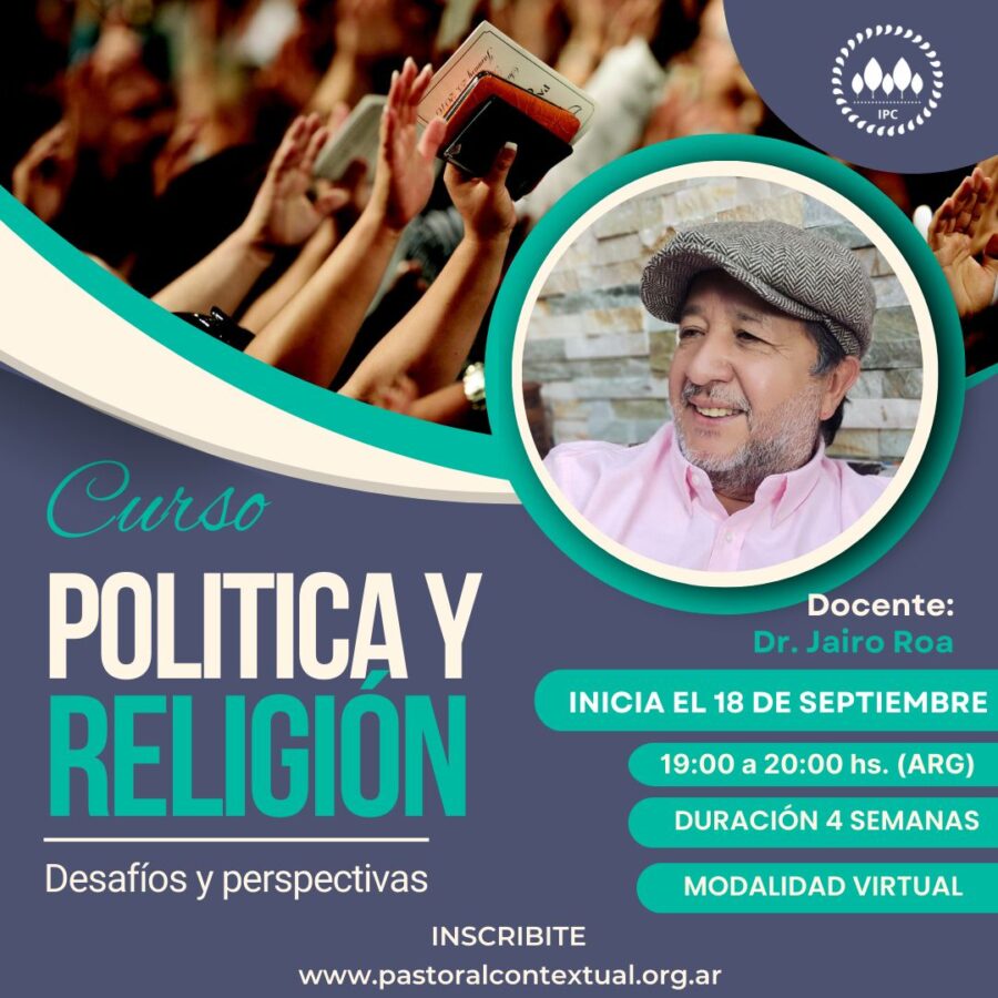 Curso: RELIGIÓN Y POLÍTICA: Desafíos y perspectivas