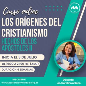 Los orígenes del cristianismo: Hechos de los Apóstoles II
