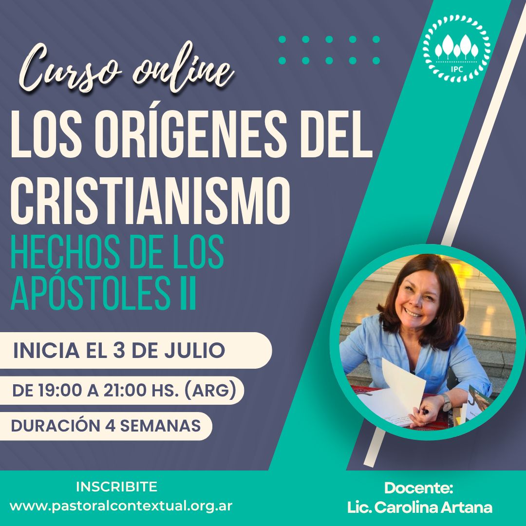 Los orígenes del cristianismo: Hechos de los Apóstoles II